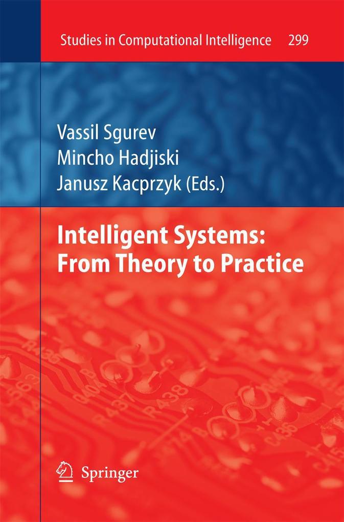 Intelligent Systems: From Theory to Practice