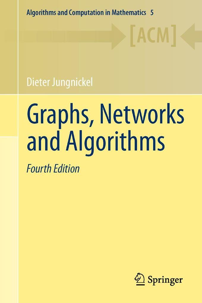 Graphs Networks and Algorithms