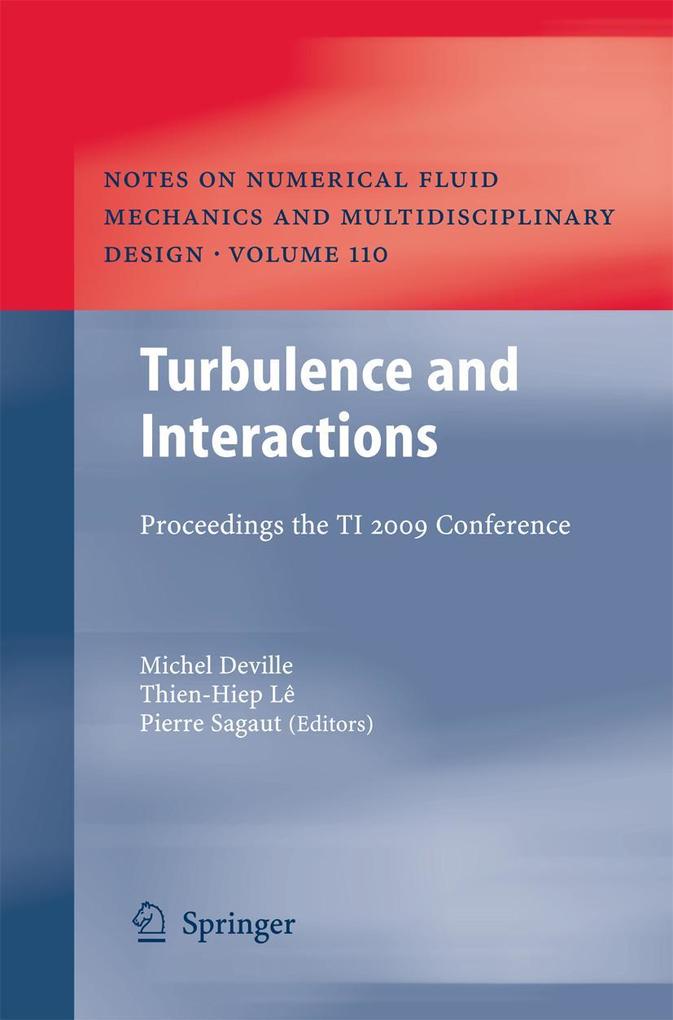 Turbulence and Interactions