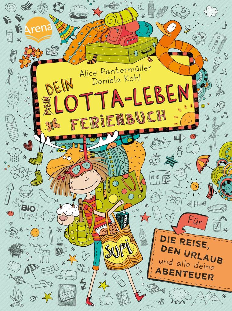 Image of Dein Lotta-Leben, Ferienbuch - Alice Pantermüller, Gebunden