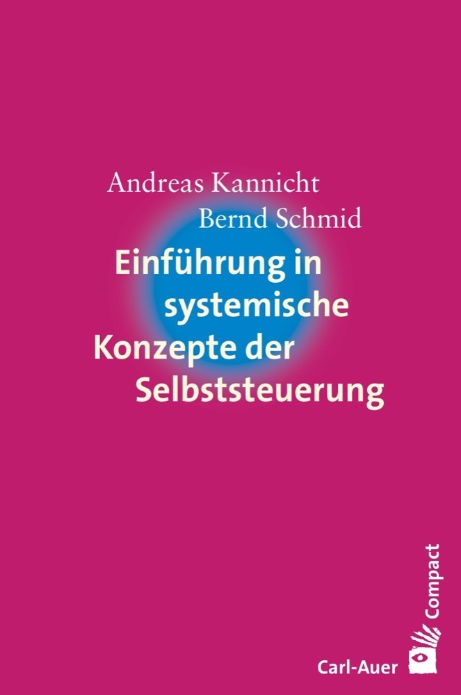 Auer-System-Verlag Carl Einführung In Systemische Konzepte Der Selbststeuerung - Bild 5