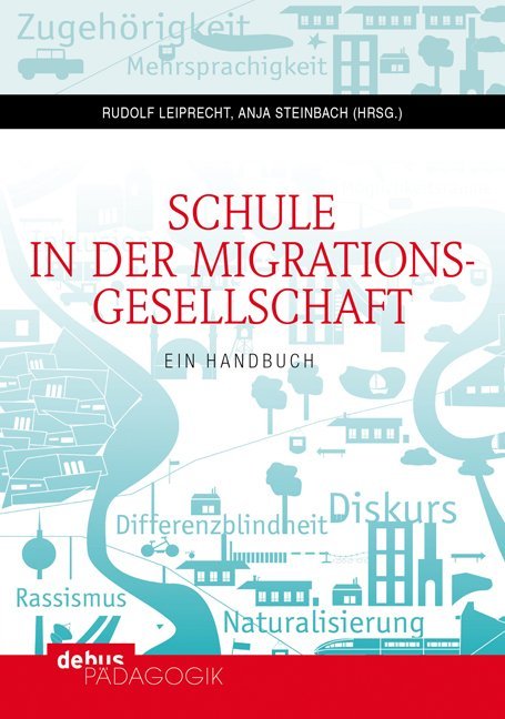 Schule in der Migrationsgesellschaft. 2 Bände