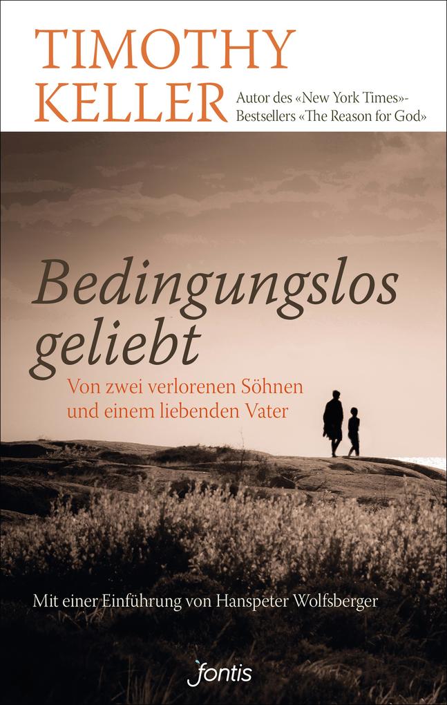 Bedingungslos geliebt