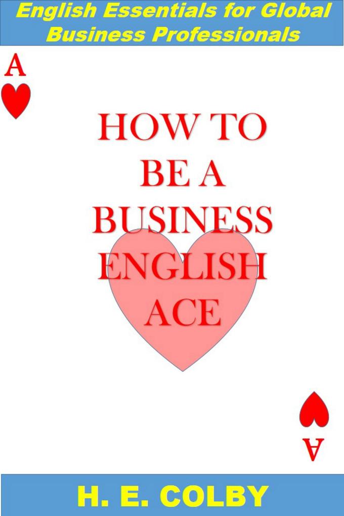 How to Be a Business English Ace