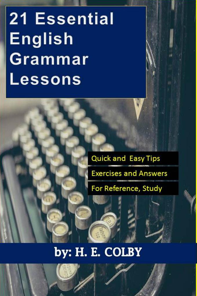 21 Essential English Grammar Lessons