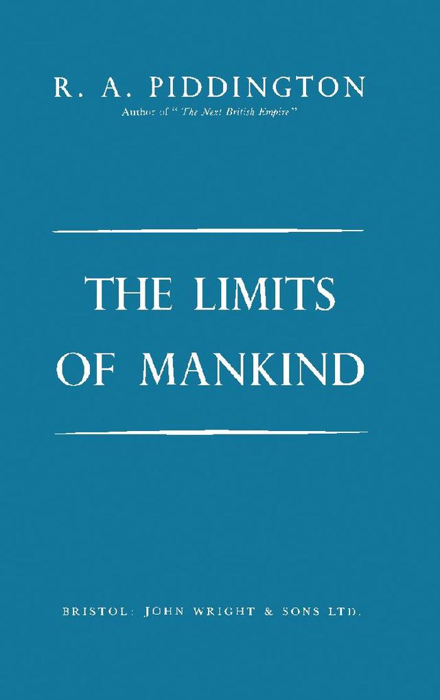 The Limits of Mankind