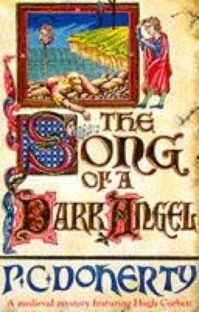 The Song of a Dark Angel (Hugh Corbett Mysteries Book 8)