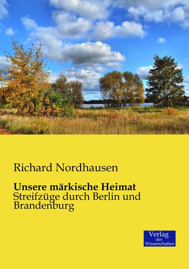 Unsere märkische Heimat
