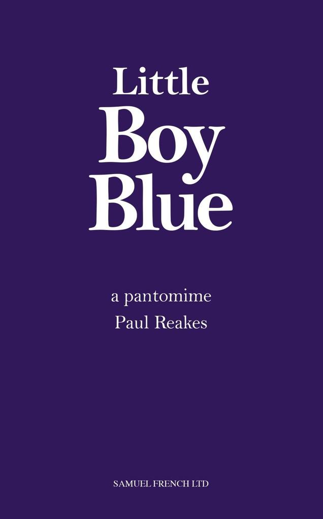Little Boy Blue - Paul Reakes