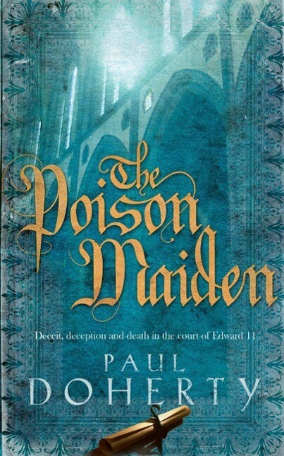 The Poison Maiden (Mathilde of Westminster Trilogy Book 2)