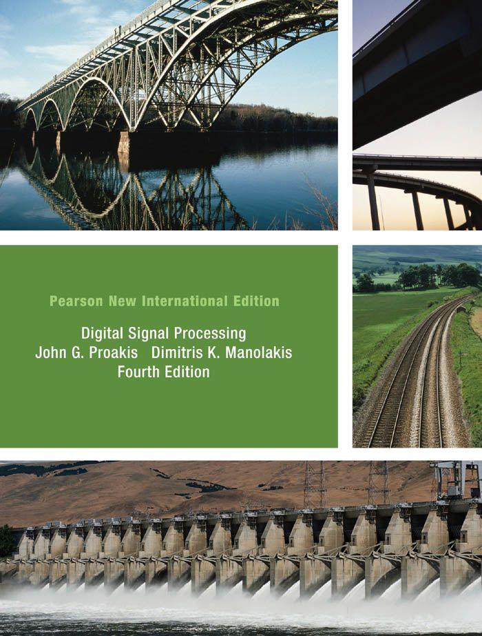 Digital Signal Processing: Pearson New International Edition PDF eBook