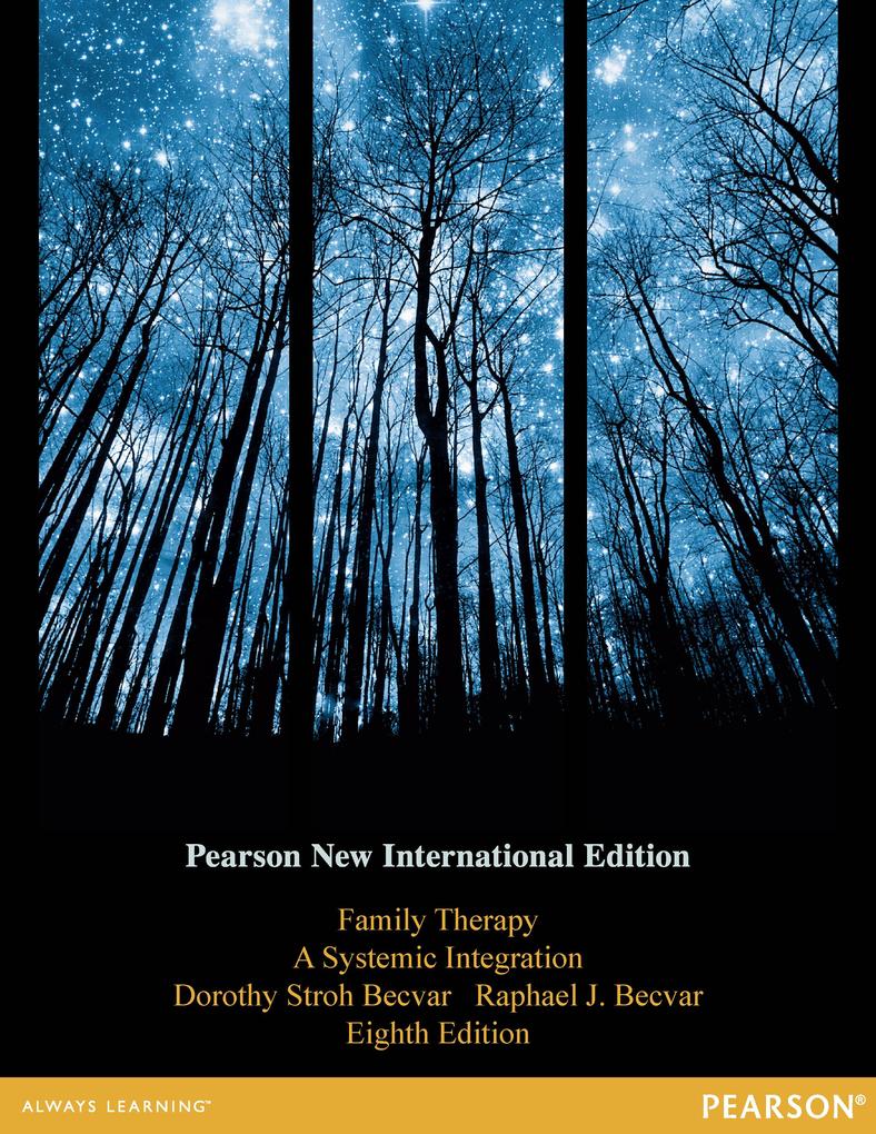 Family Therapy: A Systemic Integration - Raphael J. Becvar/ Dorothy Stroh Becvar