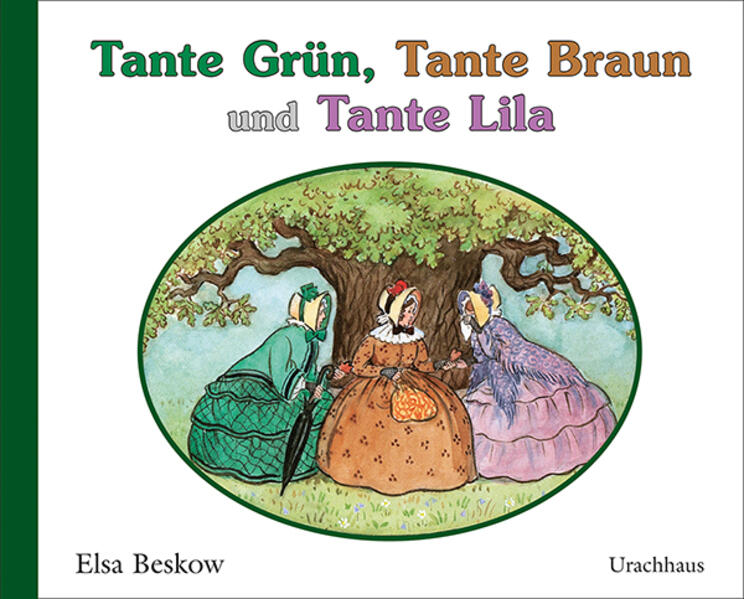 Image of Tante Grün Tante Braun und Tante Lila