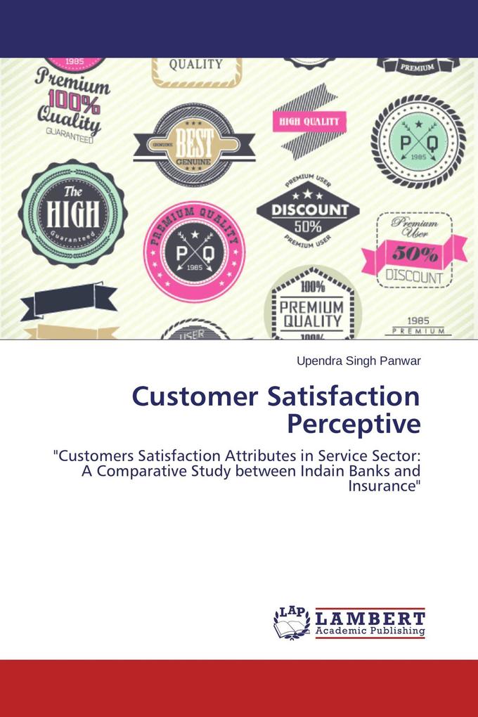 Customer Satisfaction Perceptive