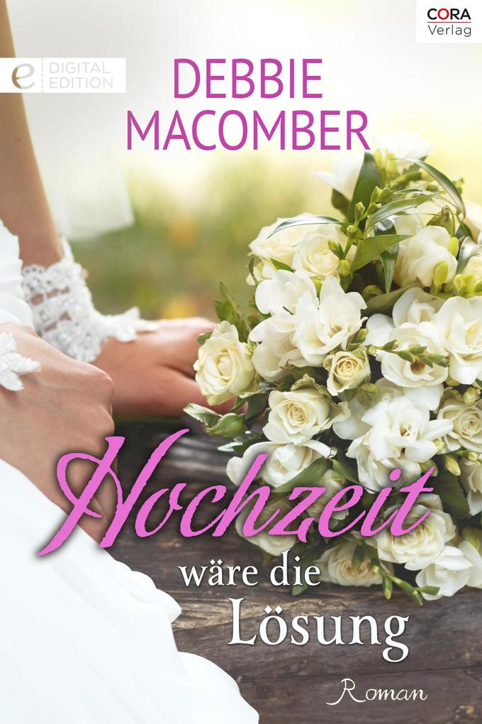 Hochzeit wäre die Lösung