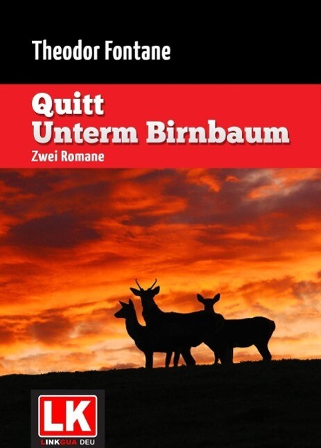 Quitt - Unterm Birnbaum - Theodor Fontane