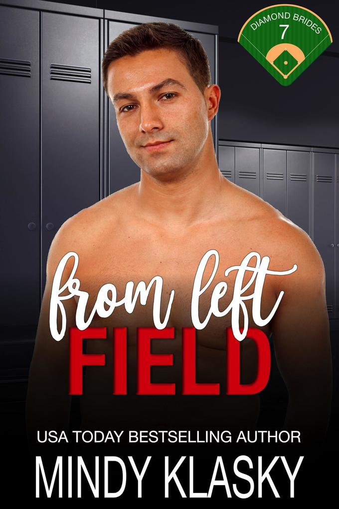 From Left Field (Diamond Brides #7)