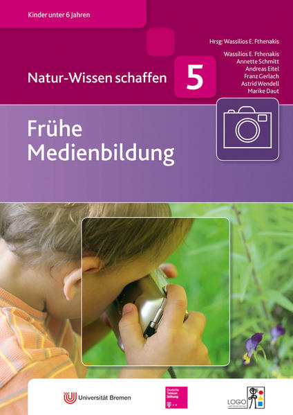 Frühe Medienbildung - Annette Schmitt/ Andreas Eitel/ Franz Gerlach