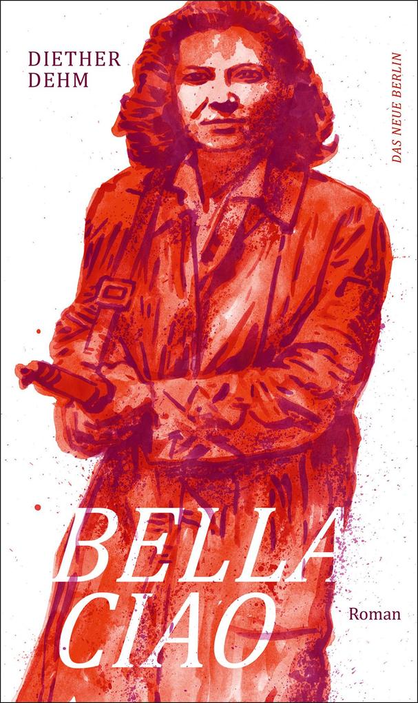 Das Neue Berlin Bella Ciao
