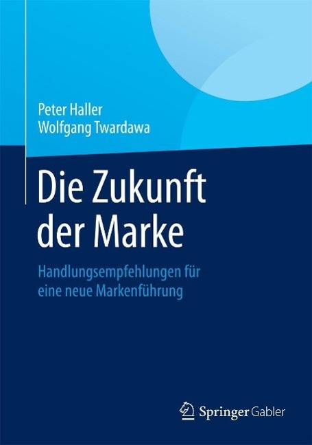 Die Zukunft der Marke