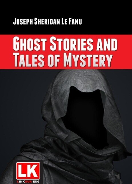 Ghost Stories and Tales of Mystery