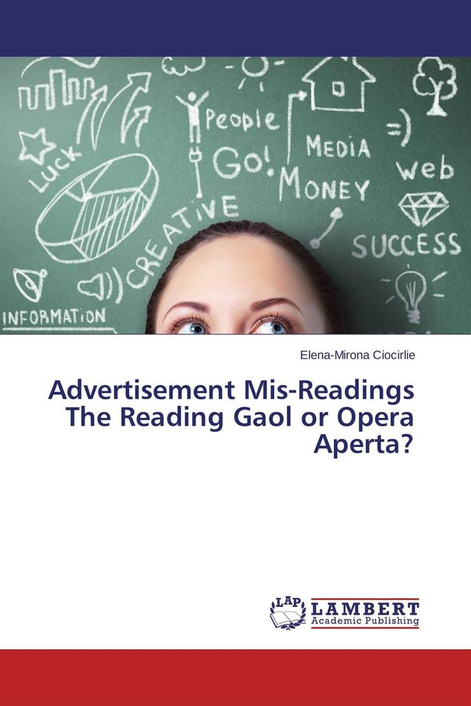 Advertisement Mis-Readings The Reading Gaol or Opera Aperta?