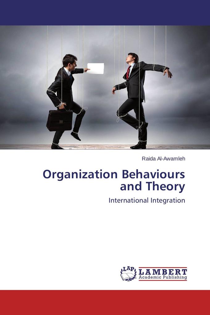 Organization Behaviours and Theory
