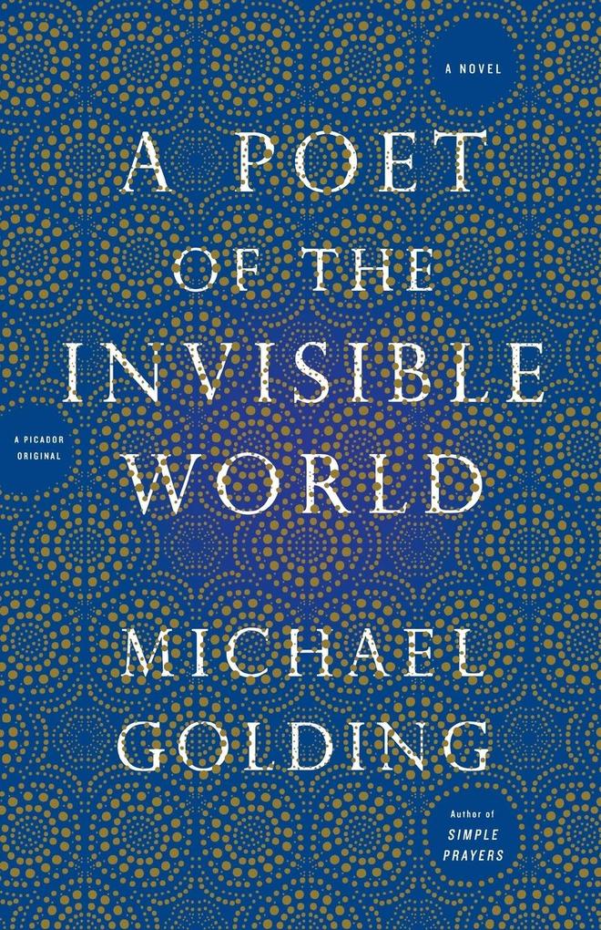 Poet of the Invisible World
