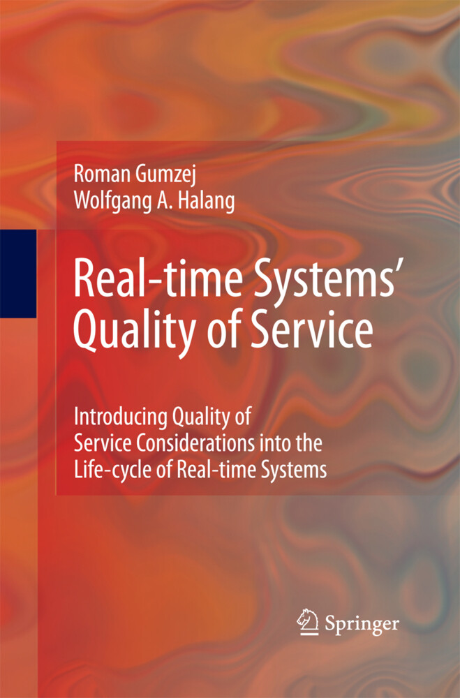 Real-time Systems‘ Quality of Service