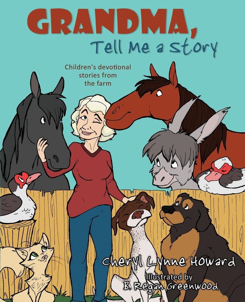 Grandma Tell Me a Story