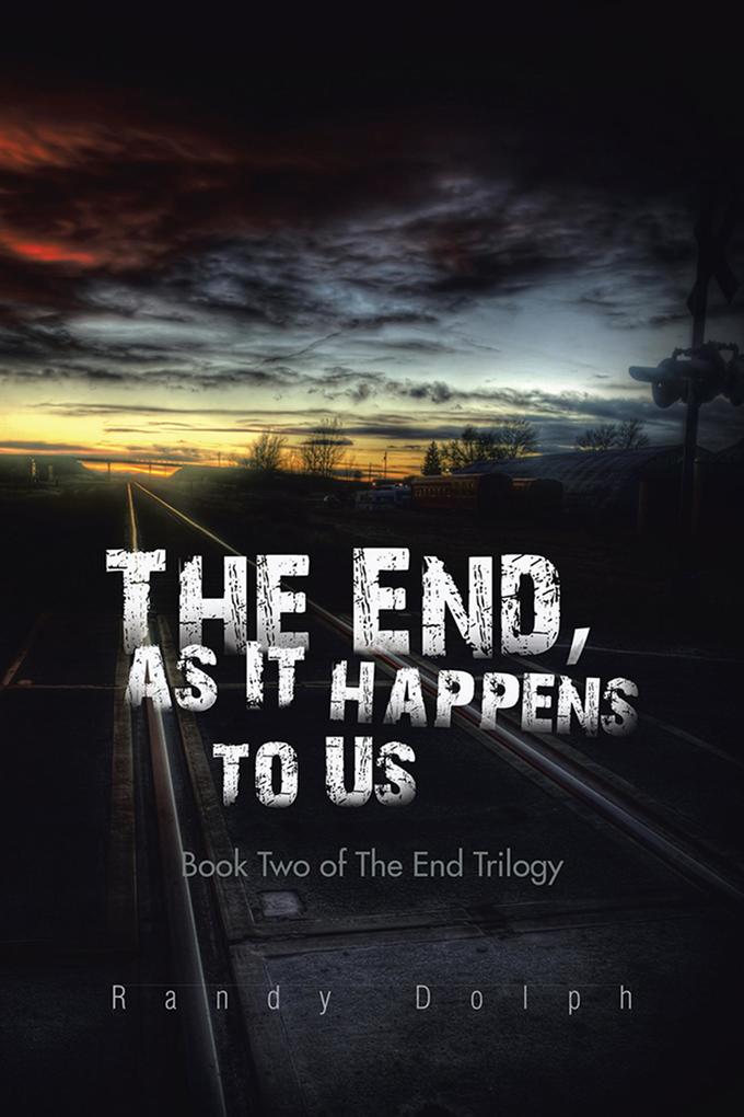 The End as It Happens to Us