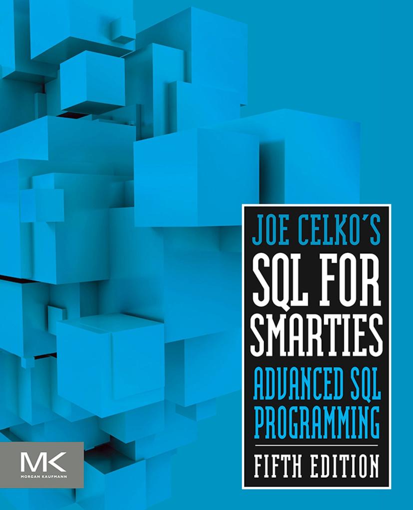 Joe Celko's SQL for Smarties