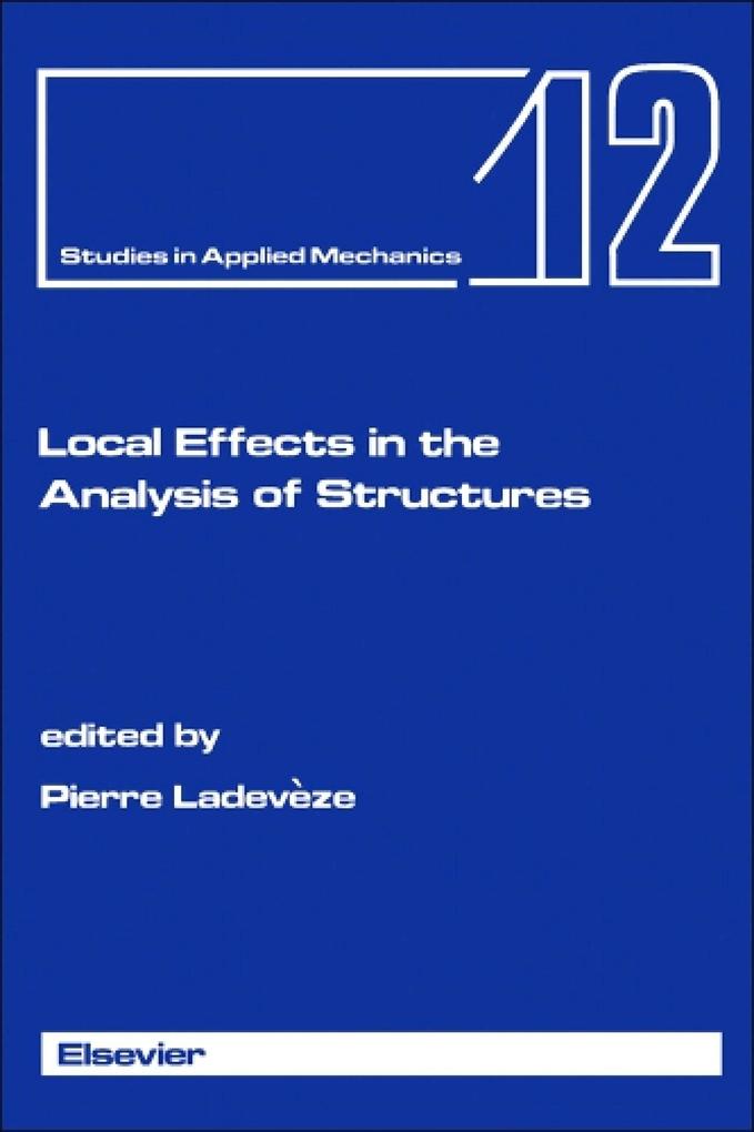 Local Effects in the Analysis of Structures