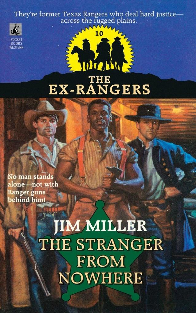 STRANGER FROM NOWHERE (EXRANGERS 10)