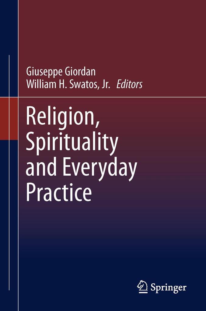 Religion Spirituality and Everyday Practice