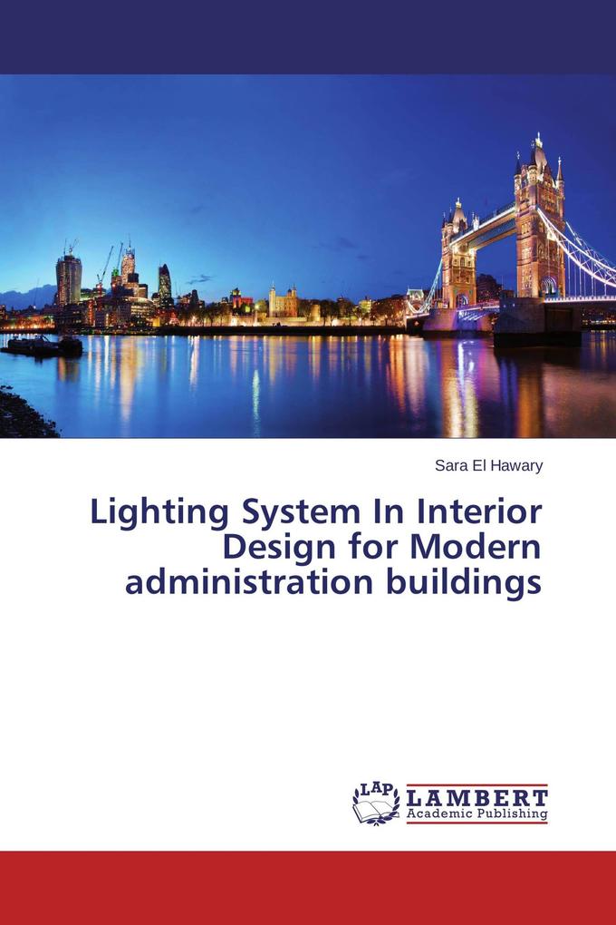 Lighting System In Interior Design for Modern administration buildings
