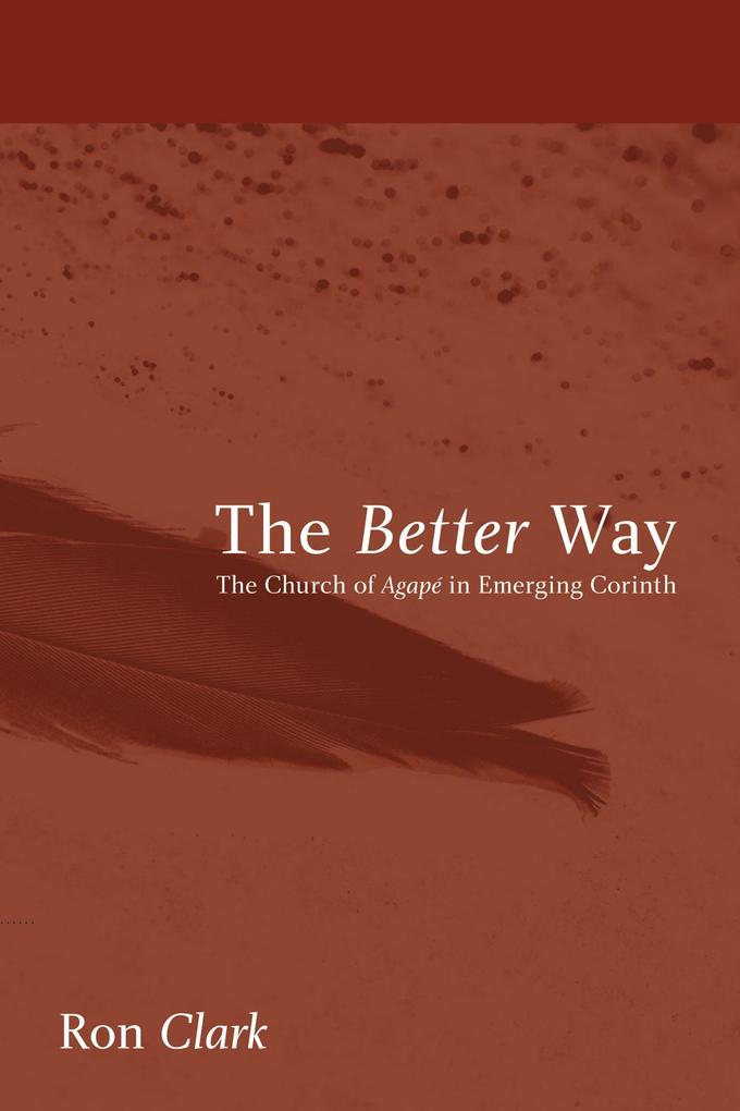The Better Way