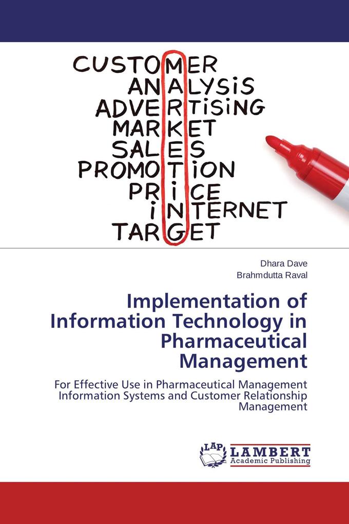 Implementation of Information Technology in Pharmaceutical Management