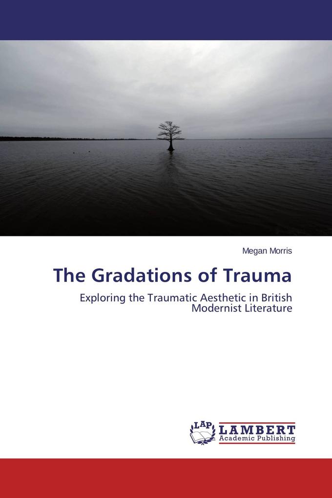The Gradations of Trauma