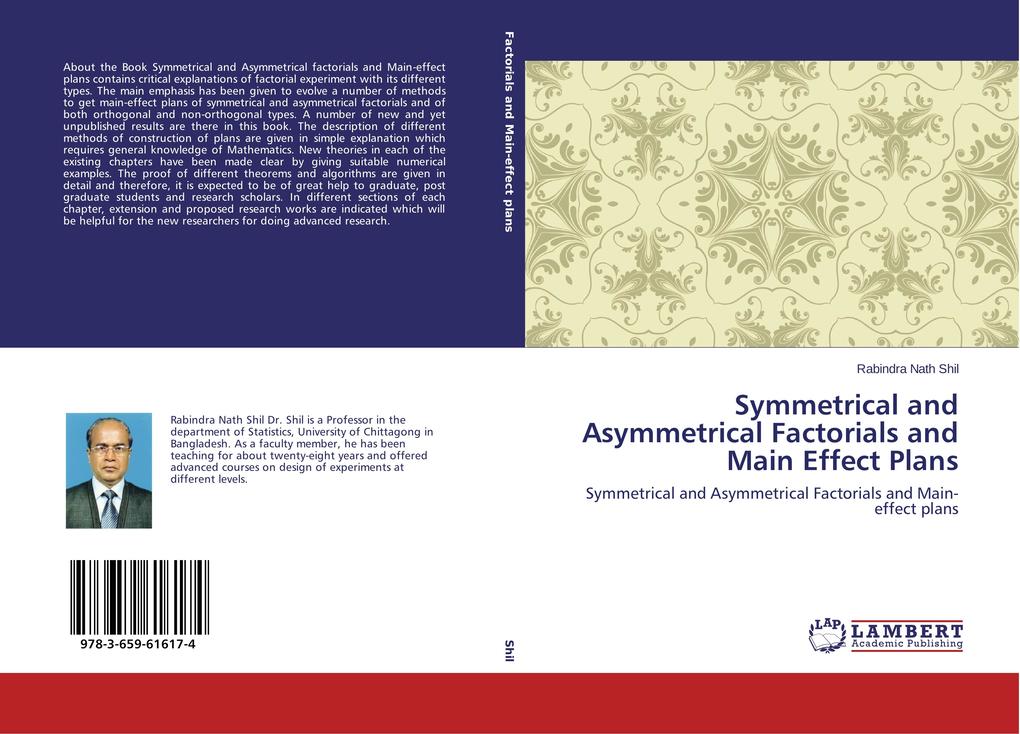 Symmetrical and Asymmetrical Factorials and Main Effect Plans