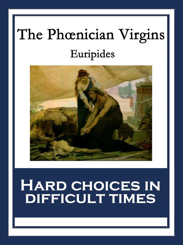 The Phoenician Virgins (Phoenician Virgins)