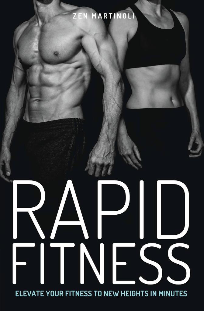 Rapid Fitness - Elevate Your Fitness to New Heights in Minutes