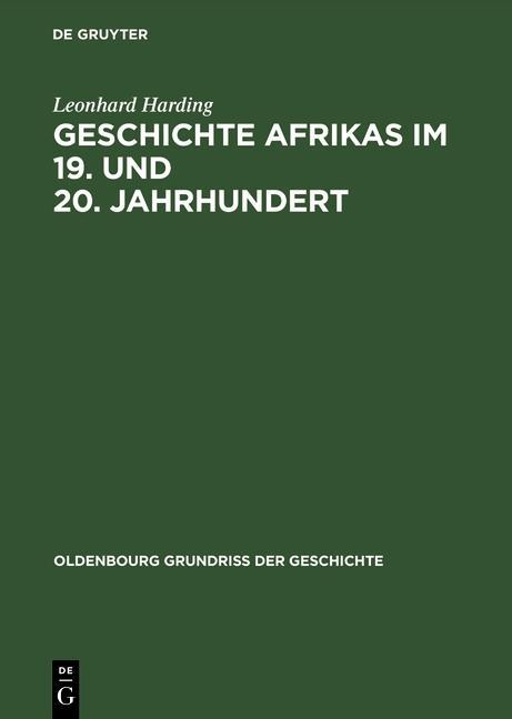 Geschichte Afrikas im 19. und 20. Jahrhundert - Leonhard Harding