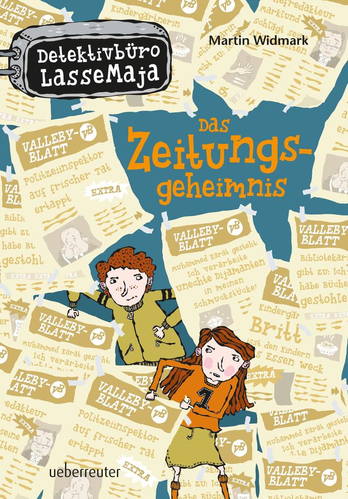 Detektivbüro LasseMaja - Das Zeitungsgeheimnis (Bd. 7) - Martin Widmark
