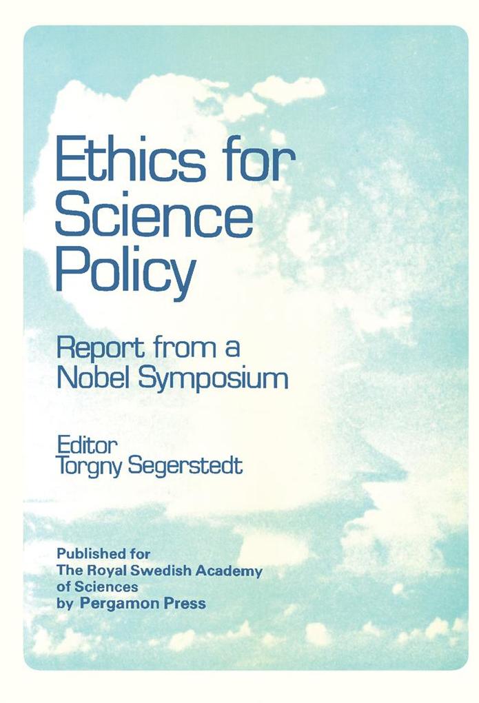 Ethics for Science Policy