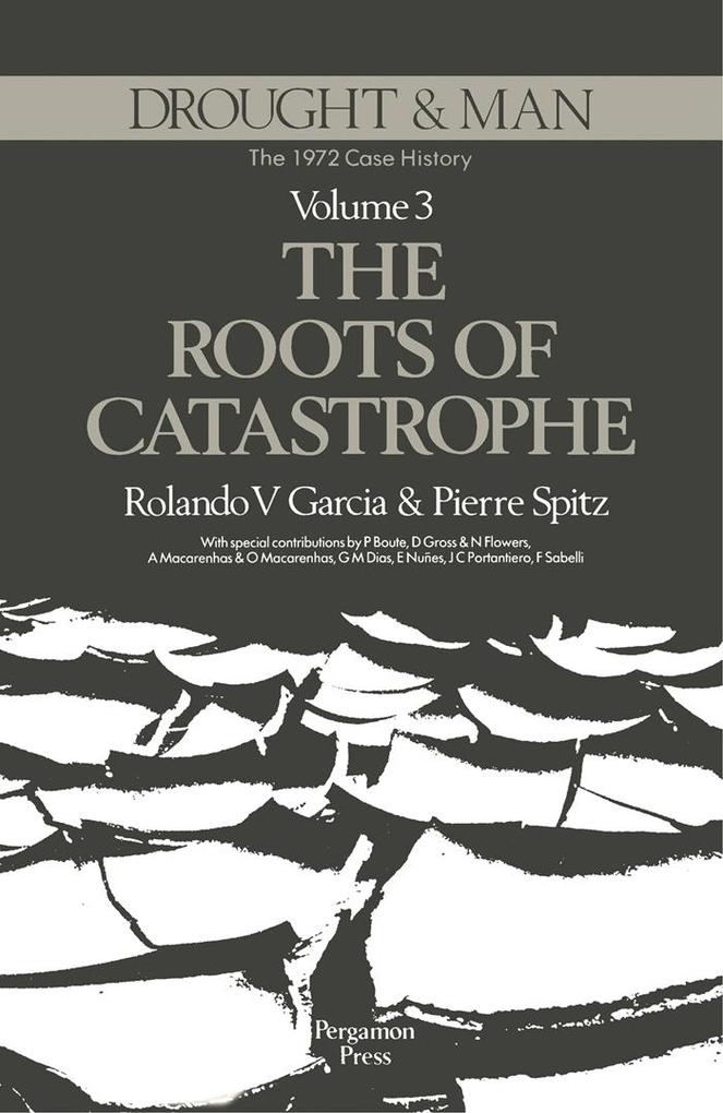 The Roots of Catastrophe