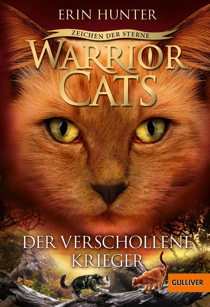 Warrior Cats - Zeichen der Sterne Der verschollene Krieger - Erin Hunter