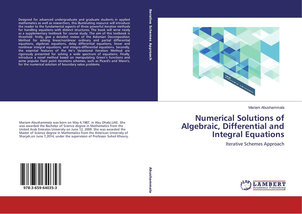 Numerical Solutions of Algebraic Differential and Integral Equations