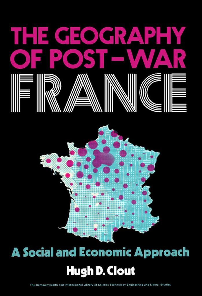 The Geography of Post-War France