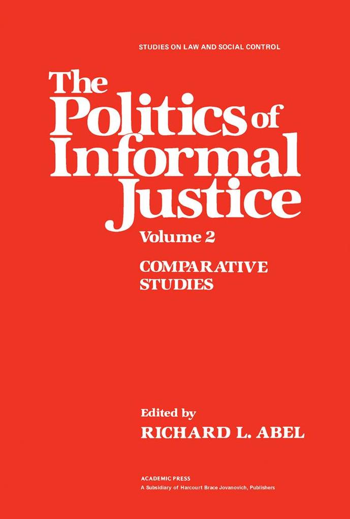 The Politics of Informal Justice